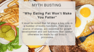 Myth Busting Why Eating Fat Won'T Make You Fatter